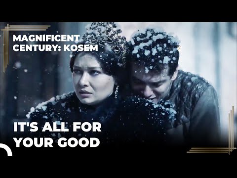 I Cannot Let Kosem Down | Magnificent Century: Kosem