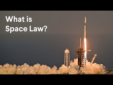 What is Space Law?
