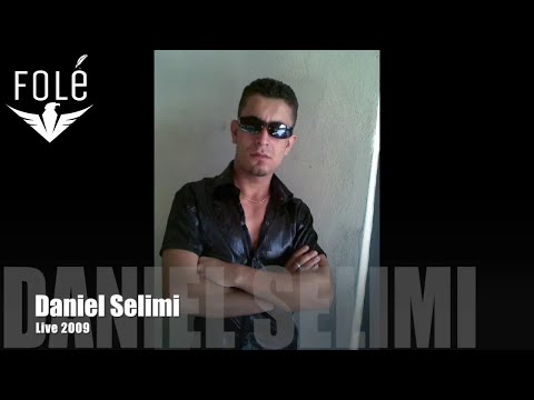 Daniel Selimi - live 2009