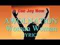 AWOLNATION - Woman Woman [FULL HD AUDIO ...