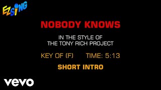 Tony Rich Project - Nobody Knows (Karaoke)