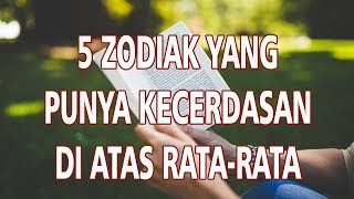 5 Zodiak Punya Kecerdasan di Atas Rata-rata, Termasuk Sagitarius dan Taurus
