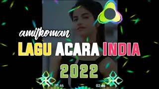 Download lagu lagu acara India remix terbaru 2022 2023)()new🌿🌿🌞 mp3