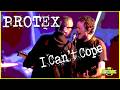 Protex I Can T Cope Music Video