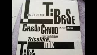 T:Base - Chaud Chaud (Tricolore Mix)