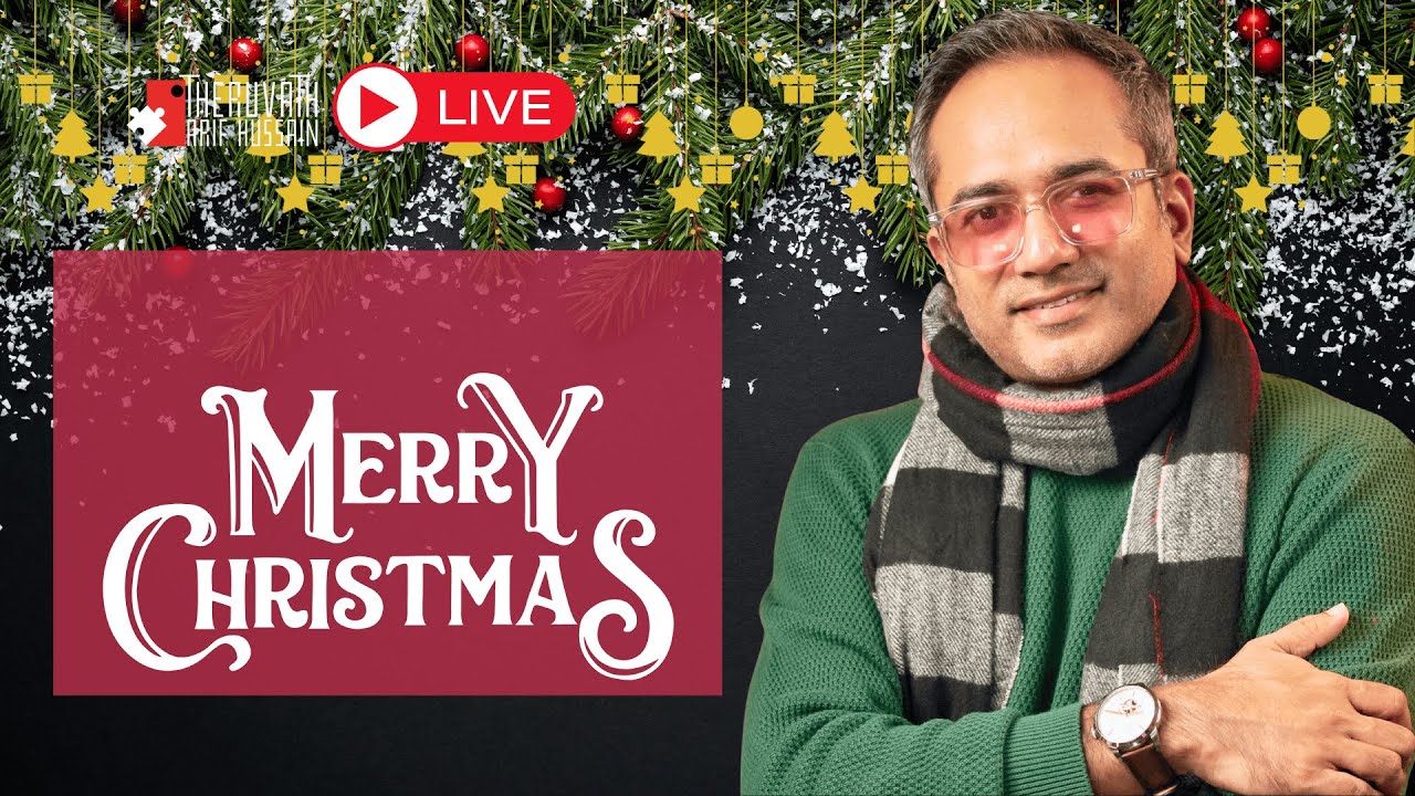 വേട്ടയാടപ്പെടുന്ന ക്രിസ്‌മസ്‌... #Arifhussain