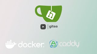 Gitea statt GitHub/GitLab? Deinen Git Server selbst hosten mit Docker & Caddy [T