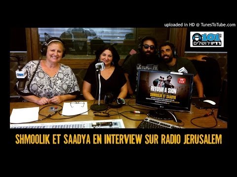 Shmoolik et Saadya interview Radio Jerusalem