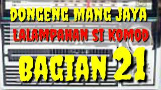 Download lagu Dongeng Sunda mang jaya Lalampahan Si komodo Bagian 21 @AZchannel03 mp3 Download lagu Dongeng Sunda mang jaya Lalampahan Si komodo Bagian 21 @AZchannel03 mp3