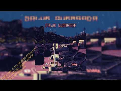 UAITRÍAD3 (Donnça) - SALVE QUEBRADA (prod.JIRAKBEATZ)