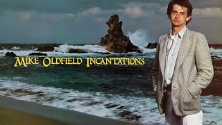 Mike Oldfield: &quot;Incantations - Part 2&quot; (1978)