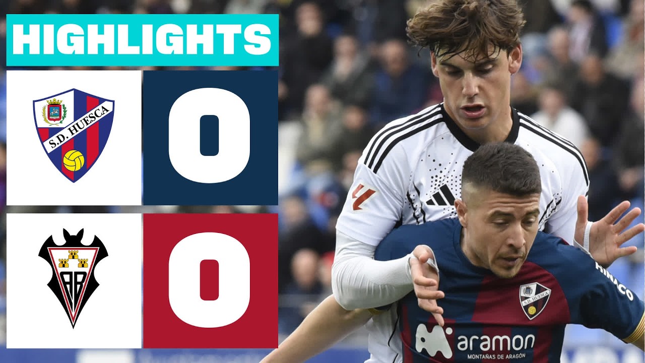 Huesca vs Albacete Balompié Highlights