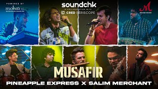 Download lagu Musafir - SoundChk S01 | Pineapple Express x Salim Merchant | Merchant Records | Rock Bands mp3