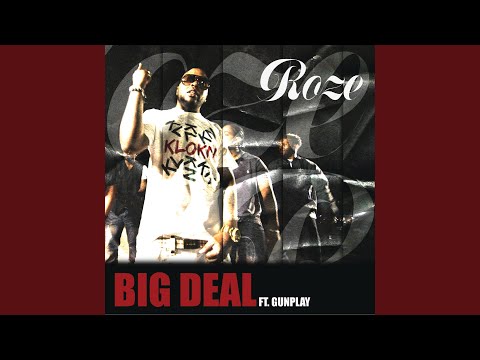 Big Deal (feat. Gunplay)