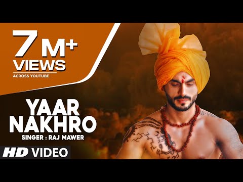 Yaar Nakhro — watch video