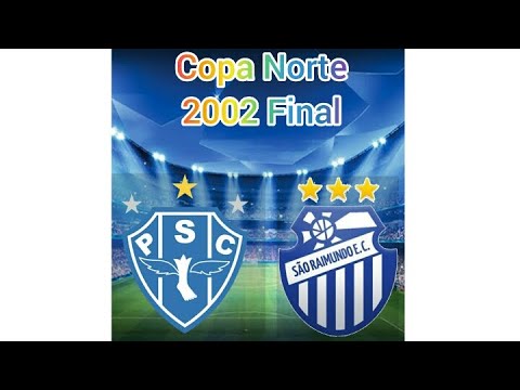 PAYSANDU X SÃO RAIMUNDO-AM - FINAL DA COPA NORTE - 2002