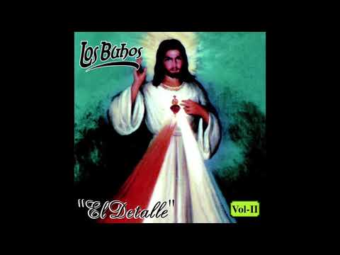 Los Buhos - El Detalle (Disco Completo)