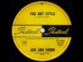 Jon And Robin - You Got Style (Original Mono 45)