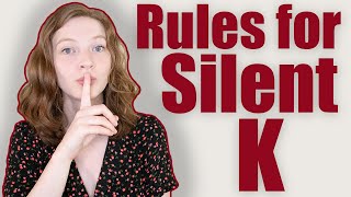 Download lagu When is the Letter 'k Silent in English? / Words and Rules for Silent Letter K mp3