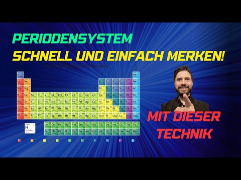 Periodensystem schnell und einfach merken. Mit dieser Technik!