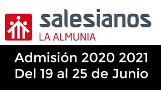 SALESIANOS LA ALMUNIA - ADMISIÓN 2020 2021 - Solicitud por ordenador