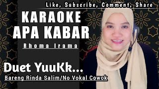 Download lagu APA KABAR RHOMA IRAMA | KARAOKE DUET DANGDUT BARENG RINDA SALIM mp3
