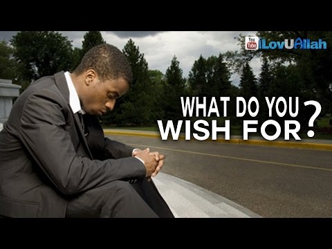 What Do You Wish For? | Bilal Assad