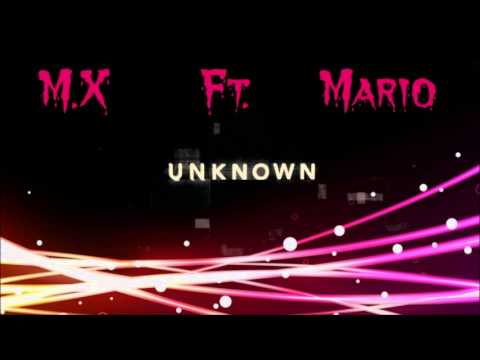 ♪♪ Mario || Unknown || M.X ♪♪ راب سوداني
