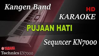 Download lagu KANGEN BAND - PUJAAN HATI || KARAOKE KN7000 mp3 Download lagu KANGEN BAND - PUJAAN HATI || KARAOKE KN7000 mp3