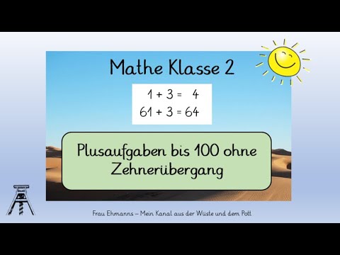 Mathe Klasse 2: Plusaufgaben bis 100 ohne Zehnerübergang, ZE+E, mit „Learningapps“ (Homeschooling)