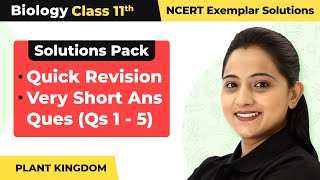 Plant Kingdom - Very Short Answer Questions | NCERT Exemplar Class 11 Biology Chapter 3 | NEET