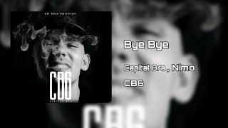 Bye Bye Capital Bra feat Nimo | Official Video | CB6 Album free Download