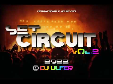 SET CIRCUIT VOL.2 2022