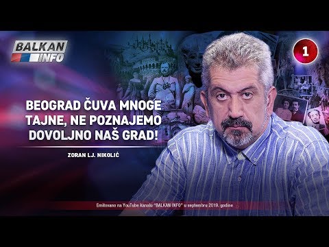 INTERVJU: Zoran Nikolić - Beograd čuva mnoge tajne, ne poznajemo dovoljno naš grad! (21.9.2019)
