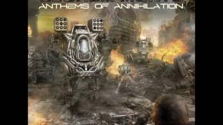 Gloria Morti - Anthems of Annihilation (Full Album)