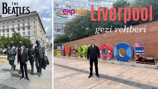 Liverpool Gezi Rehberi I Liverpool Şehrini Gezdik Dolaştık.
