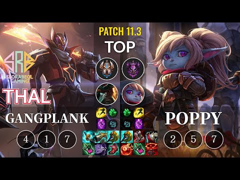 SRB Thal Gangplank vs Poppy Top - KR Patch 11.3