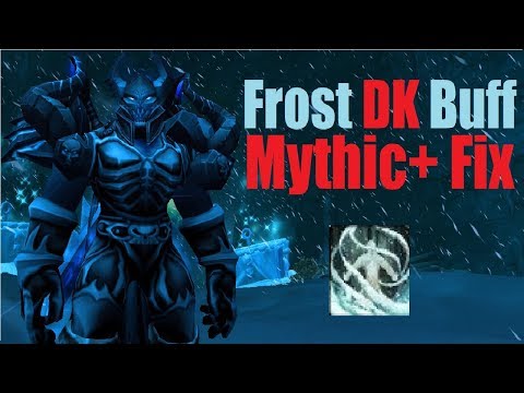 8.0 Frost DK Buff - Frozen Tempest Strong - Mythic+ AoE Increase