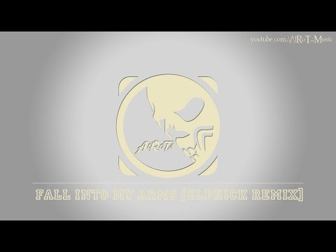Fall Into My Arms [Elphick Remix] by Johan Glossner - [Beats Music]