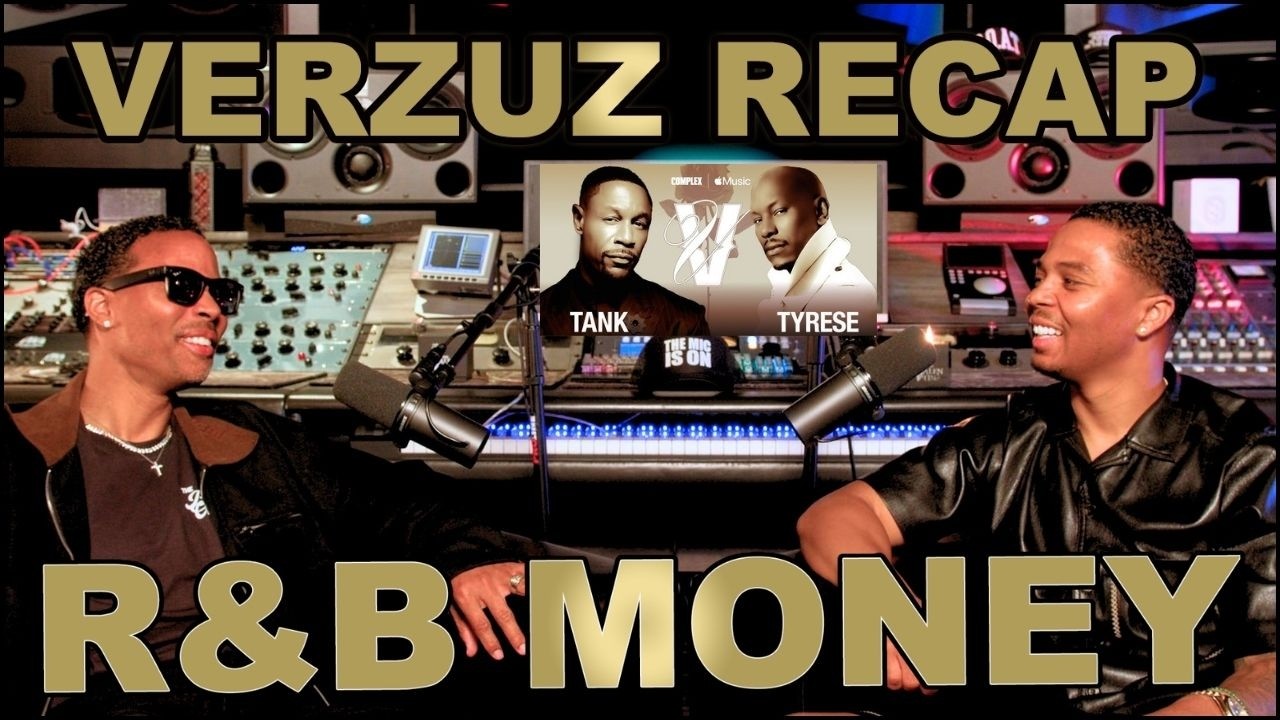 Verzuz Recap • Tank vs Tyrese • R&B MONEY Podcast • Ep.170