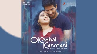 OK Kanmani - Mental Manadhil Song (YT Music) HD Audio.