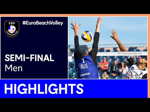 Liamin/Myskiv vs Krasilnikov/Stoyanovskiy Semi-Final Highlights - EuroBeachVolley 2020 Men