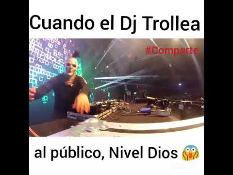 Cuando el Dj trollea al público Nivel Dios 😱😱