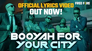 Free Fire City Open Music Video: Booyah For Your C