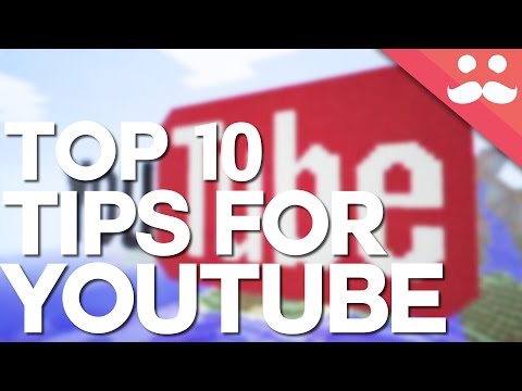 10 Top Tips For Minecraft YouTubers!