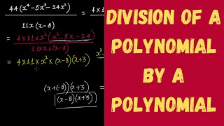 Division of a Polynomial by a Polynomial || Factorisation || Grade 8