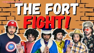 The Fort Fight! | ToneFrance &amp; Friends