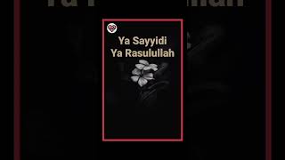 Download lagu Ya Sayyidi Ya Rasulullah #sholawat #sholawatmerdu #storywa #liriklagu #status #cintasholawat mp3 Download lagu Ya Sayyidi Ya Rasulullah #sholawat #sholawatmerdu #storywa #liriklagu #status #cintasholawat mp3