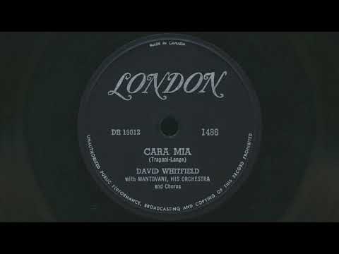 1954 DAVID WHITFIELD Cara Mia MANTOVANI - 78 RPM Record