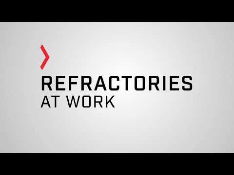 Refractories at Work